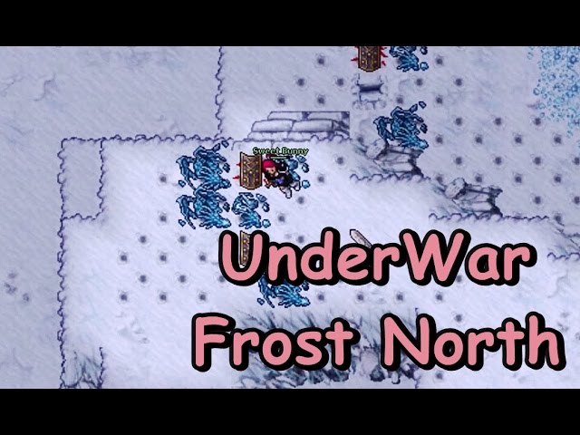 UnderWar - Hunt Frost North (lvl 100~ 130) 