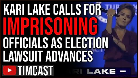 Kari Lake Calls For IMPRISONMENT Of Election Offic...