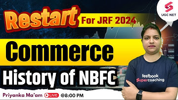 UGC NET 2024 Commerce | UGC NET Commerce Imp Topic History of NBFC | Priyanka Ma