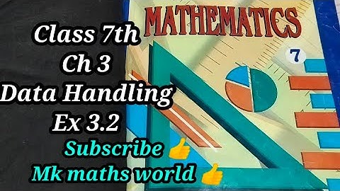 Class 7th Maths Ch 3 Data Handling Ex 3.2 PSEB NCERT CBSE 👍easy explained 👍 Subscribe 👍