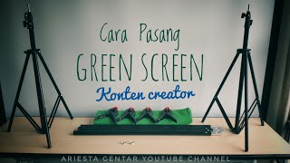 Cara Pasang Green Screen (Tutorial Lengkap)