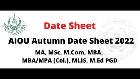 How to apply In DATE SHEETS AIOU Assignment Schedule Spring 2022 for MA Med Msc and PGD Programs –