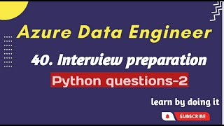 Python Interview Questions Answers | Data Engineer