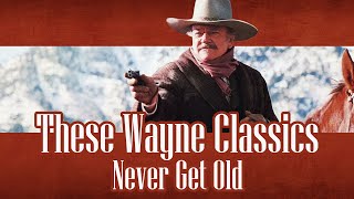 10 John Wayne Westerns That Somehow Still Hold Up in 2024