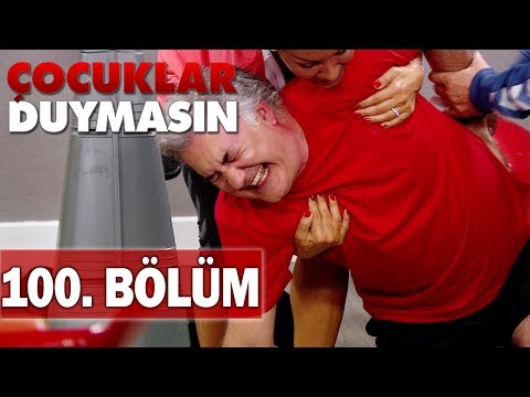 Çocuklar Duymasın 100. Bölüm