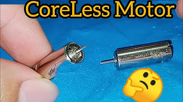 Dc Coreless Motor Inside Review | Science Project