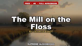 The Mill on the Floss by George Eliot - Full Audiobook (Part 3 of 3) screenshot 2