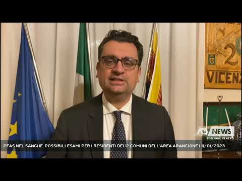 PFAS NEL SANGUE. POSSIBILI ESAMI PER I RESIDENTI DEI 12 COMUNI DELL'AREA ARANCIONE | 11/01/2023