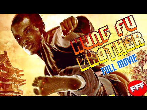 KUNG FU BROTHER | Full MARTIAL ARTS ACTION Movie HD