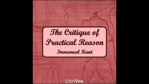 The Critique of Pure Reason by Immanuel Kant  (FULL Audiobook) - part (2 of 3)