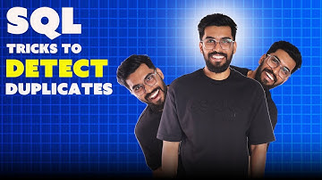 SQL Tricks to Detect Duplicates