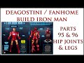 Iron Man Fanhome Parts 95 &amp; 96, Flexi Pelvis Hip Joints &amp; Leg Assembly