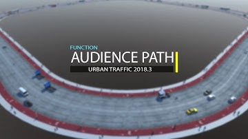 Unity 2018 - Audience Path | Urban Traffic 2018.4