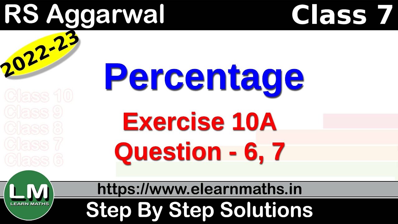 Percentage Class 7 Chapter 10 Exercise 10A Question 6 7 RS percentage-class-7-chapter-10-exercise-10a-question-6-7-rs