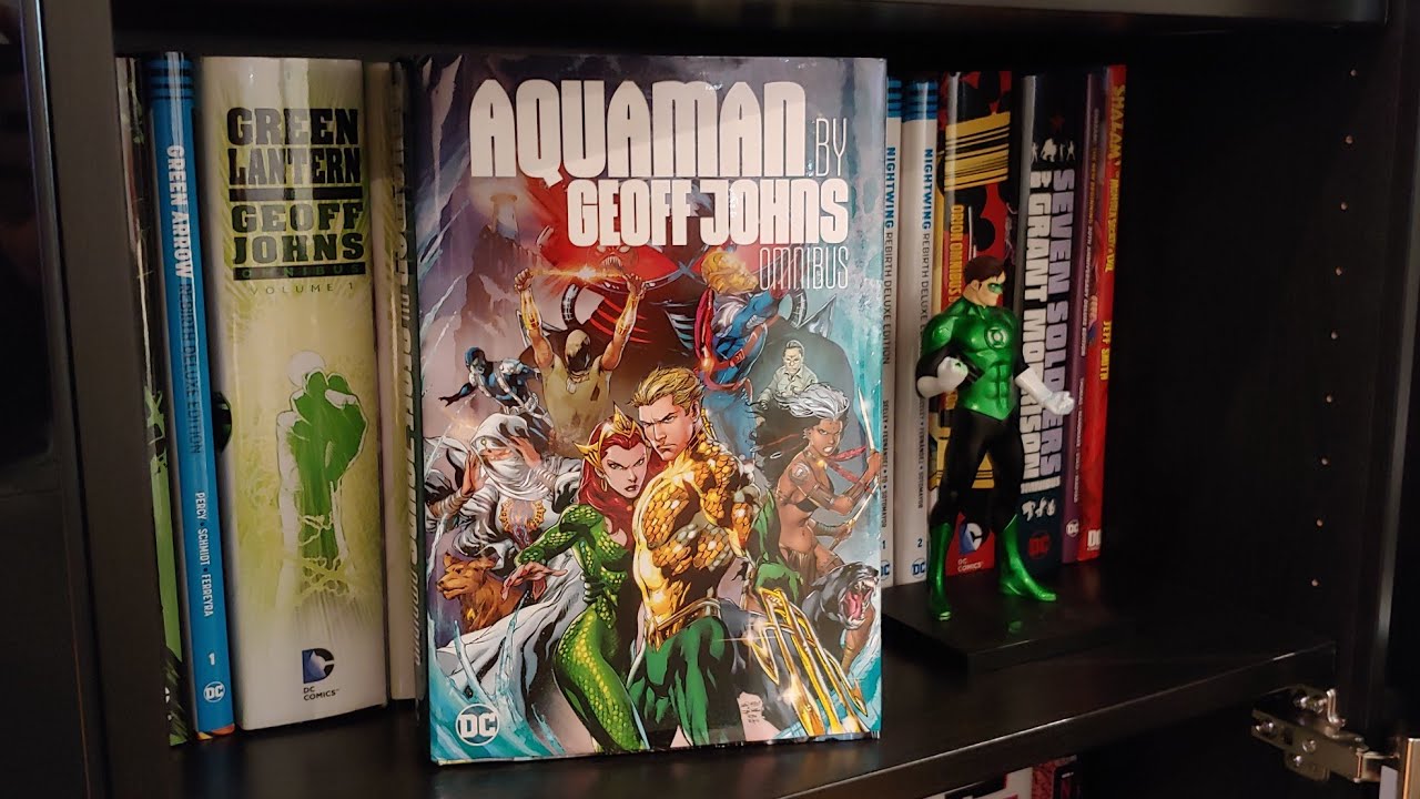 Aquaman by Geoff Johns Omnibus Overview - YouTube