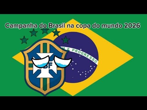 Campanha do Brasil na copa do mundo 2026
