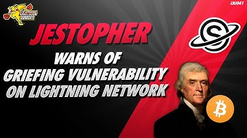 Vulnerability on Lightning Network with Jestopher - LNJ041