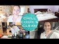 Hey Friend- Chill, Cook, & Clean With Me!  Woop!