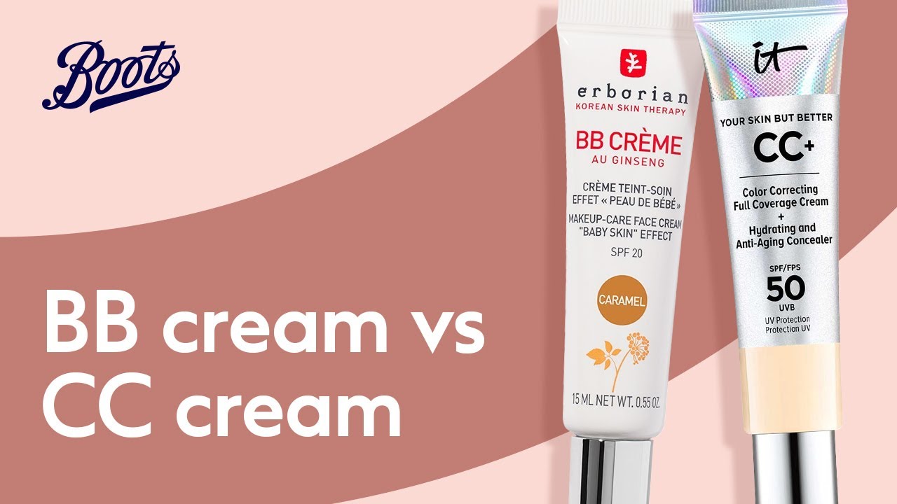 What's the difference between BB Cream and CC Cream? | Boots UK - YouTube