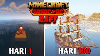 100 Hari Di Minecraft Hardcore Tapi RAFT