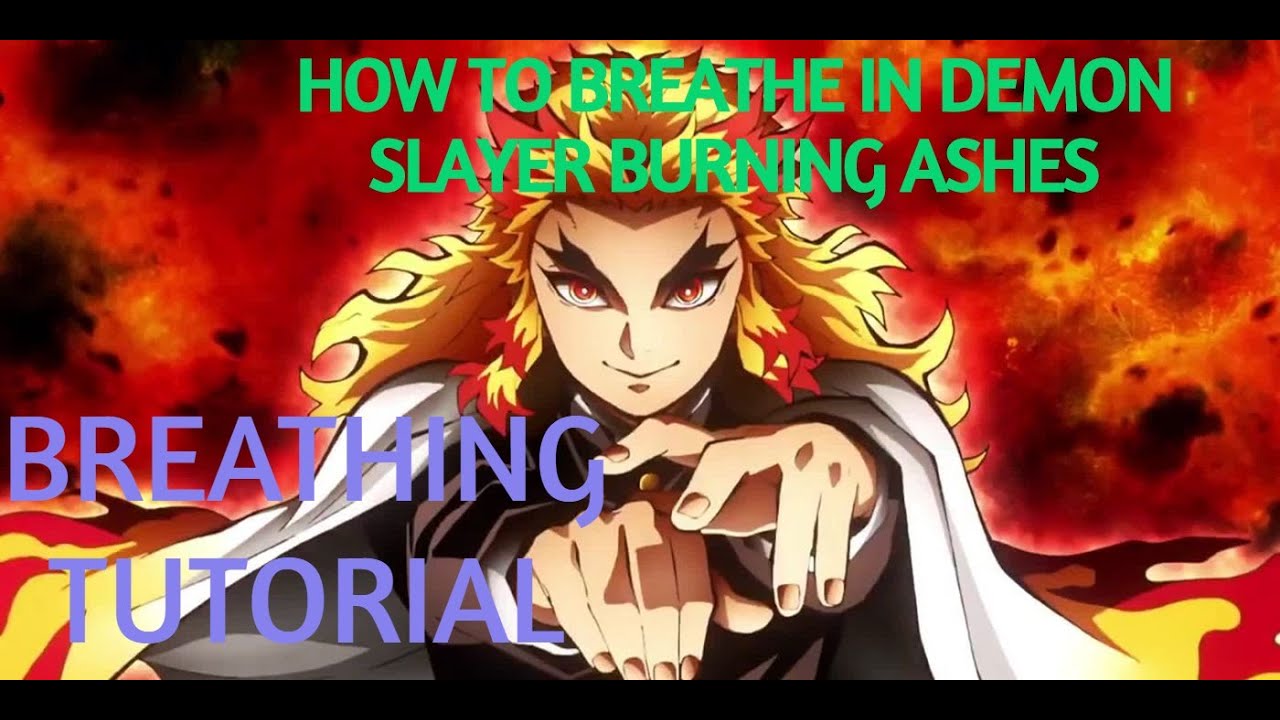 How to Learn Breathing In Demon Slayer Burning Ashes - YouTube