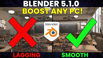 Run Blender 5.1.0 Speed on ANY PC I Smooth Viewport & Fast Renders