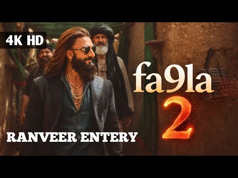 fa9la 2 Full HD Video Song [ Ranveer Singh Entery ] || Dhurandhar The Revenge Song 