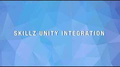 Integrate Skillz SDK for cross-platform Unity games
