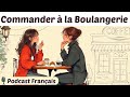 Podcast français | Ordering Breakfast Croissants, Tartines | Learn French Easily