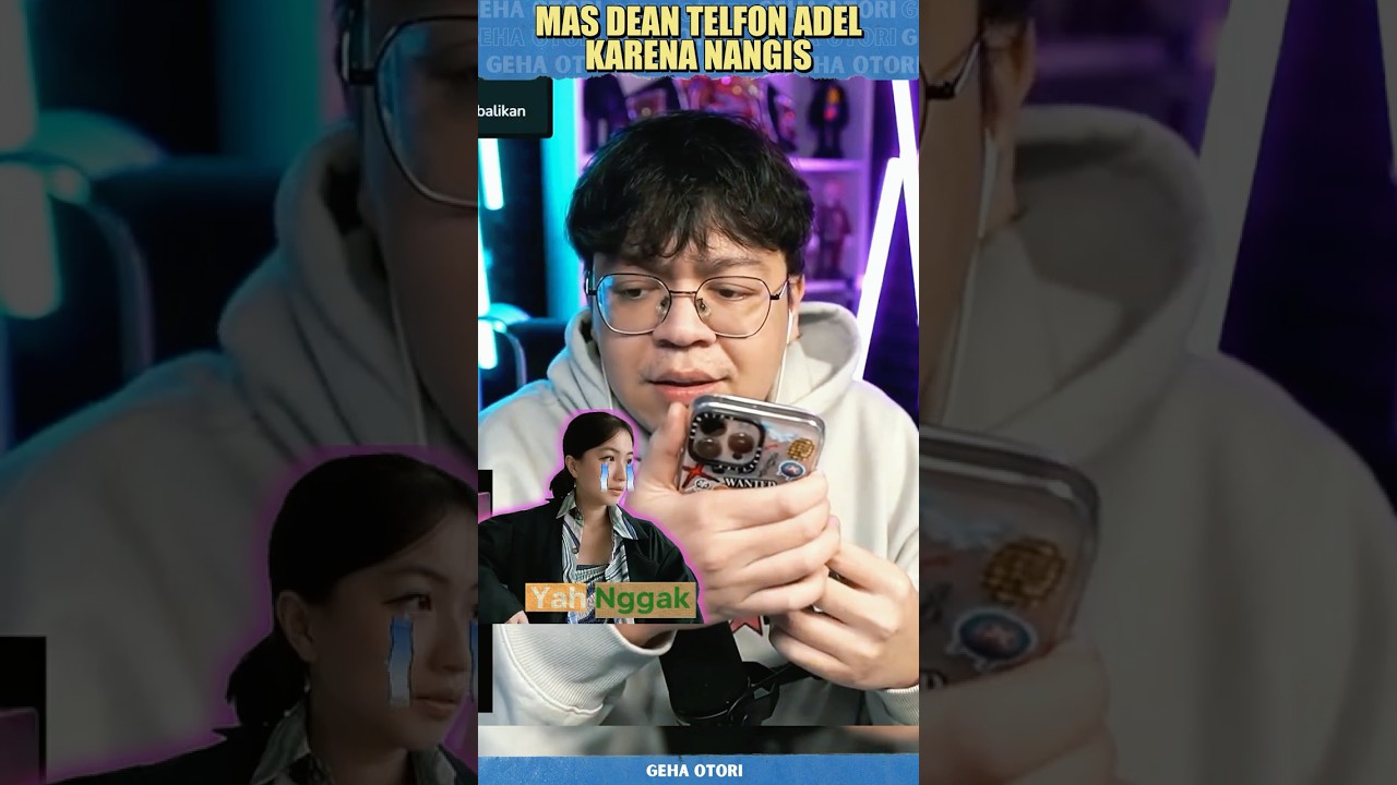 MAS DEAN TELFON ADEL KARENA NANGIS 