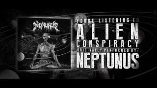 Download Lagu NEPTUNUS - ALIEN CONSPIRACY MP3