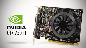 Nvidia GeForce GTX 750 Ti Review & Benchmarks (Maxwell) | Unboxholics