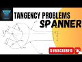 SPANNER 2 - Tangency problem in engineering drawing - Technical drawing