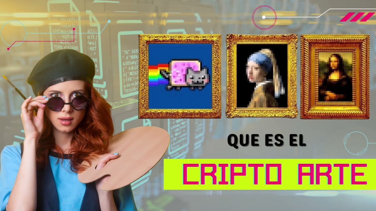 ¿QUE ES UN NFT? CRIPTO ARTE 🖼