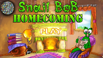 Snail Bob - Homecoming ( All Levels 3 Stars )