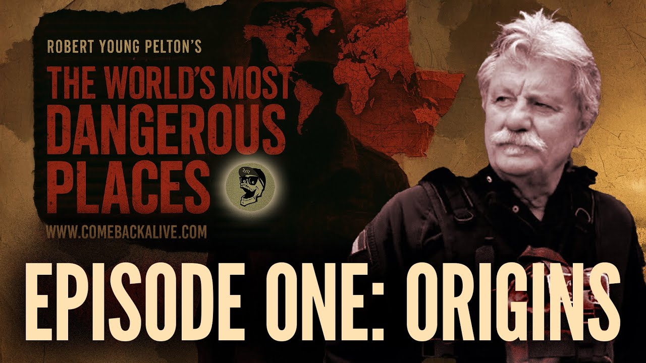 Inside the Mind of Robert Young Pelton: Origins and Goals