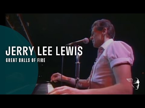 Jerry Lee Lewis - Great Balls Of Fire (From "Jerry...