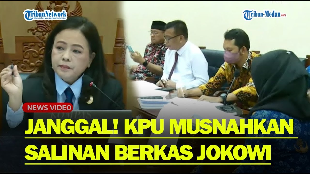 KETUA SIDANG KAGET KPU Musnahkan Salinan Berkas Jokowi Padahal Baru Setahun