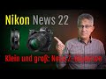 Nikon News 22 – professionelles Porträtobjektiv – Pancake-Objektiv