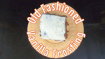 Old Fashioned Vanilla Frosting -  without using powdered sugar