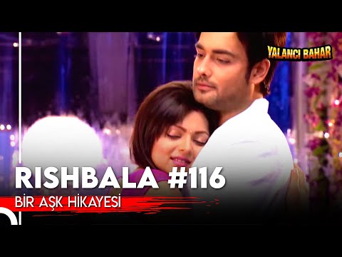 Bir Aşk Hikayesi: Arkey & Madhubala | 116. Bölüm #rishbala