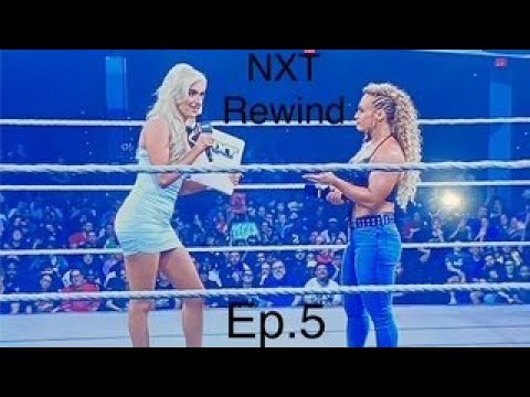NXT Rewind Ep.5 8.19.25