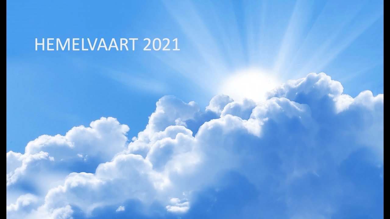 Hemelvaart 2021 YouTube Hemelvaart 2021 YouTube
