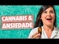 COMO A CANNABIS PODE AJUDAR NA ANSIEDADE l Enfercanabica