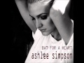 Ashlee Simpson - Bat for a Heart