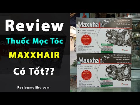 Video [Review] Thuốc mọc tóc MaxxHair có tốt không? Giá bao... - youtube