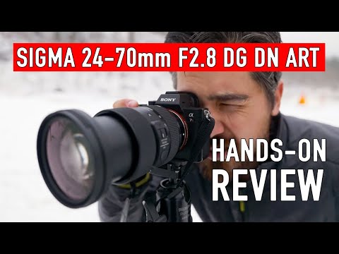 Sigma 24-70mm F2.8 DG DN Art Hands-on Review