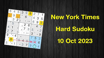 New York Times Hard Sudoku 10 Oct 2023 - Sudoku From Zero To Hero