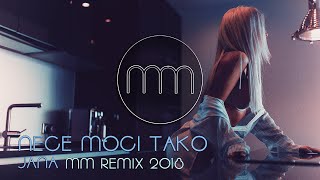 Jana - Nece Moci Tako Mm Remix 2018