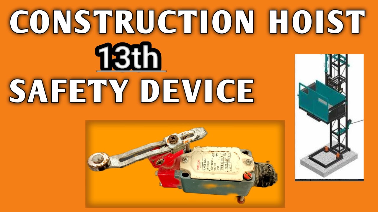 Construction Hoist safety device /  builder hoist safety device
